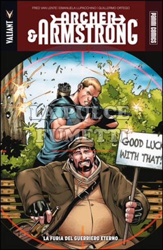 VALIANT - ARCHER & ARMSTRONG #     2: LA FURIA DEL GUERRIERO ETERNO